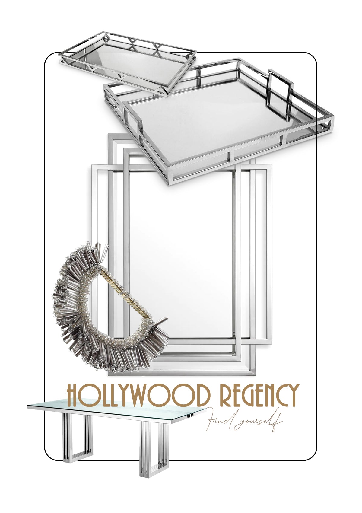HOLLYWOOD REGENCY